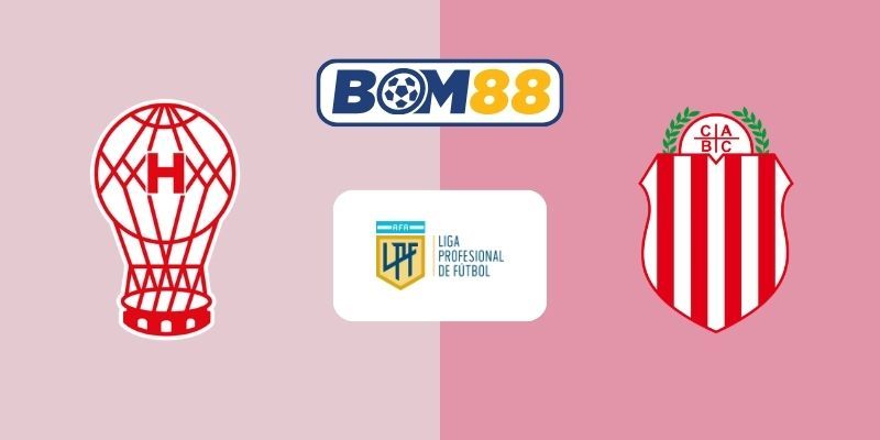 BOM88 Soi kèo Huracan vs Barracas Central 07h15 ngày 24/03/2026 - VĐQG Argentina